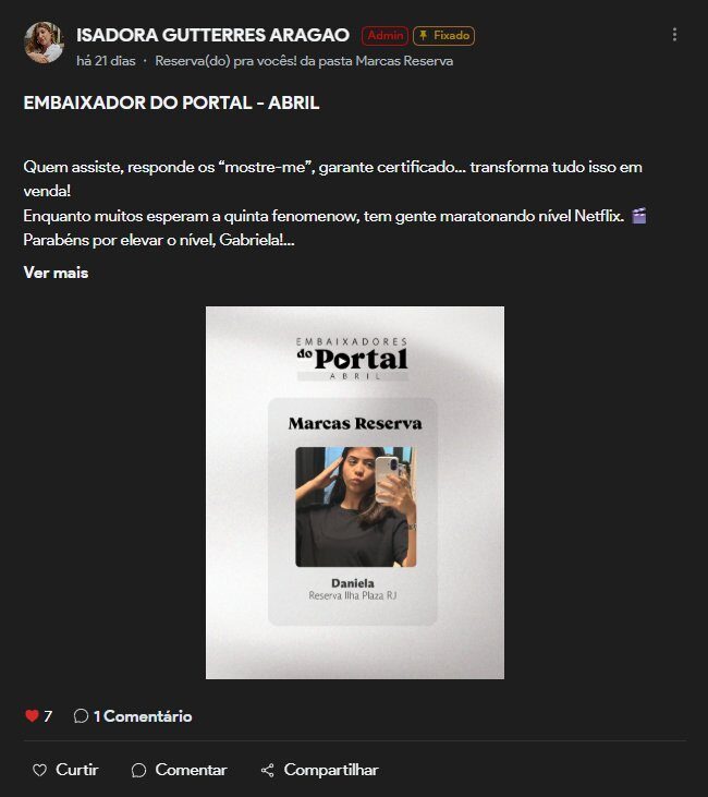 Comunidade e embaixadores da Reserva